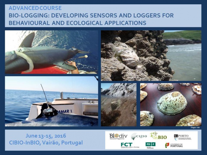 ADVANCED COURSE: BIO-LOGGING: DEVELOPING SENSORS AND LOGGERS FOR BEHAVIOURAL AND ECOLOGICAL APPLICATIONS