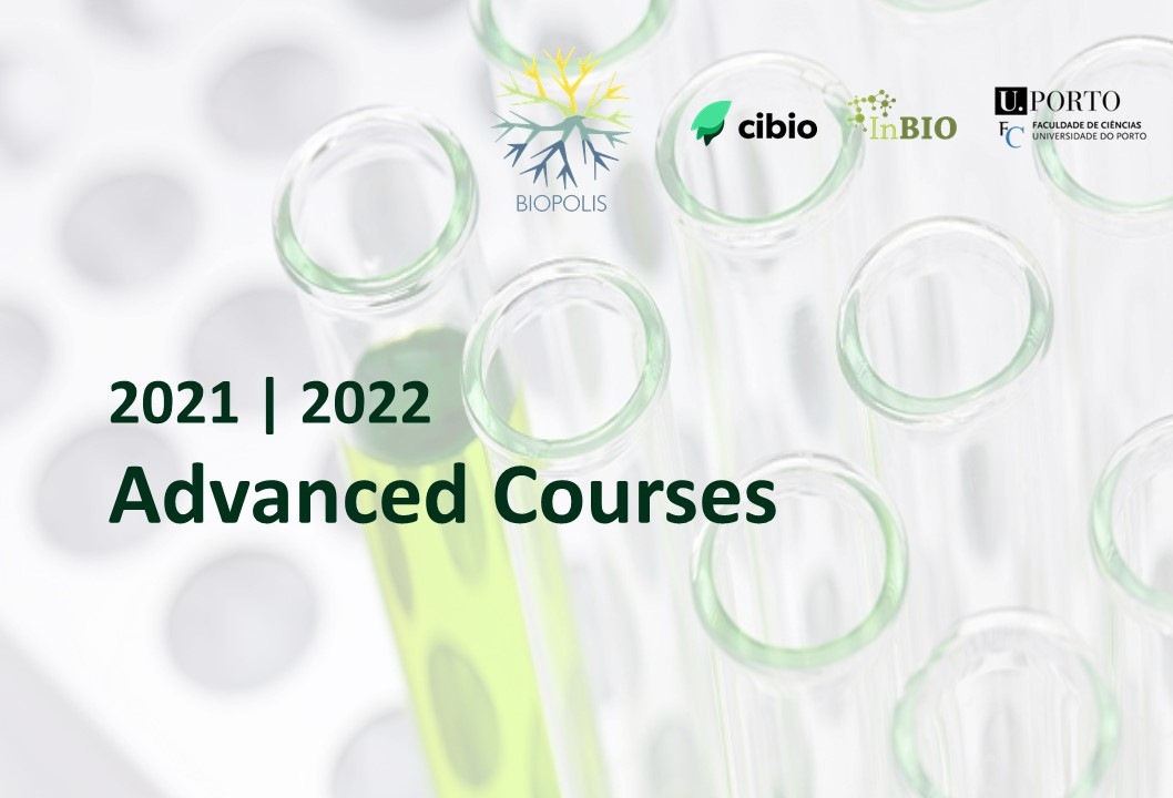 Advanced Courses - BIODIV @ BIOPOLIS/CIBIO-InBIO 2021/2022